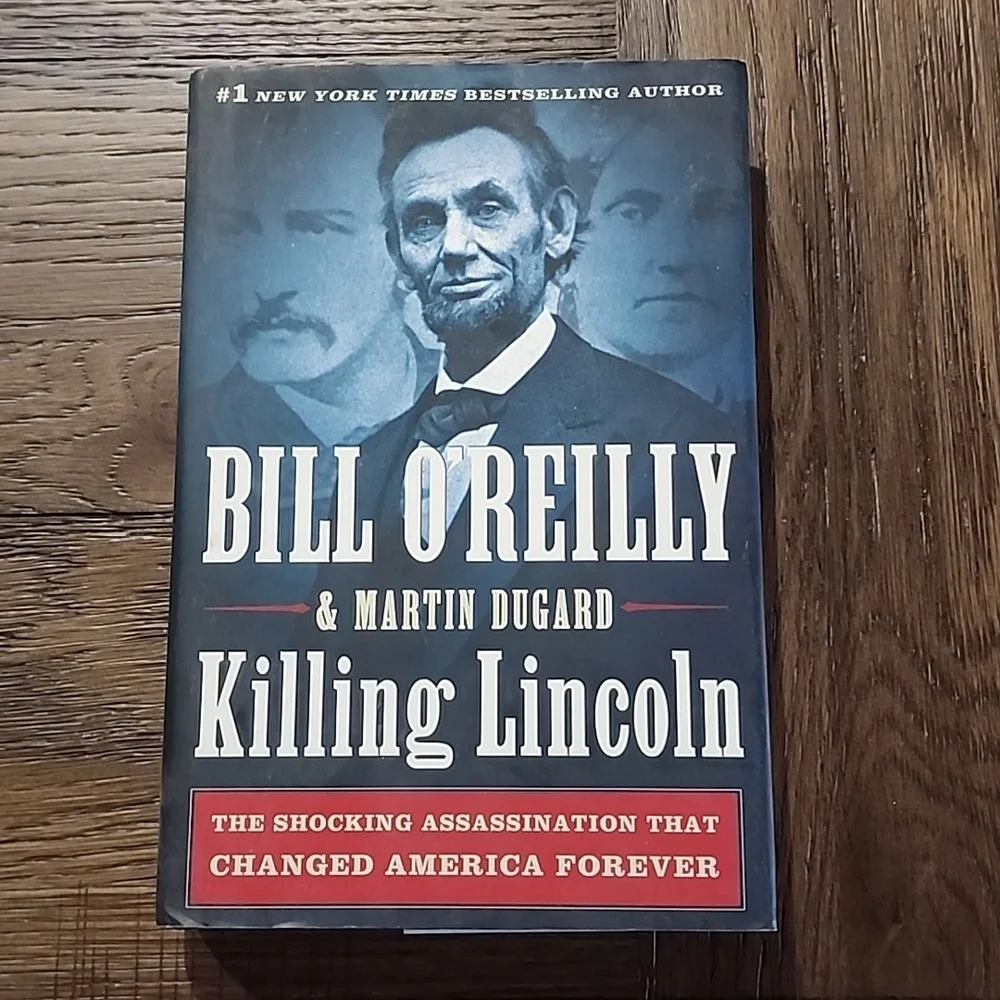 Killing Lincoln by Bill O'Reilly Hardcover Book